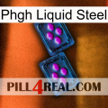 Phgh Liquid Steel 03